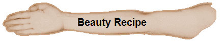 Beauty Recipe